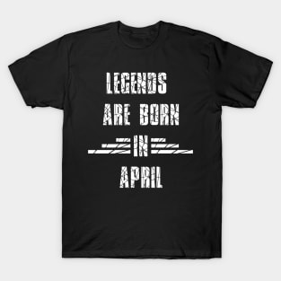 Legends are born T-Shirt